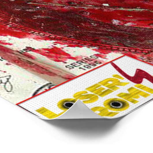 Loser versprechen Werbung Poster (Ecke)