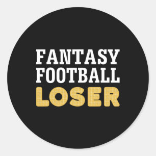 Losing Team Designs Fantasy Football Loser - Uni-a Runder Aufkleber