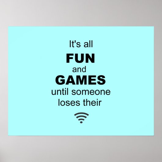 Losing WiFi Internet Poster - Light Blue (Vorne)
