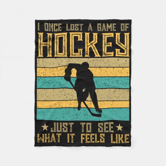Lost A Hockey Game To Experience The Thrill Fleecedecke (Vorderseite)