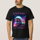 Lost Dog Anpassbare schwarze Farbe T-Shirt (Vorderseite)