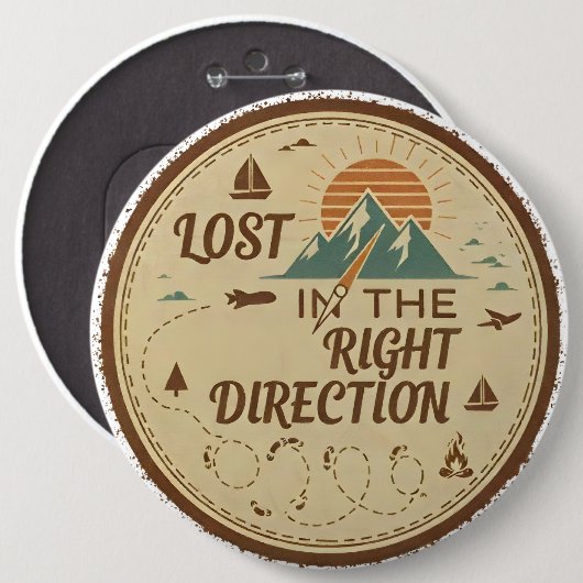 Lost in the Right Direction Button (Vorne & Hinten)
