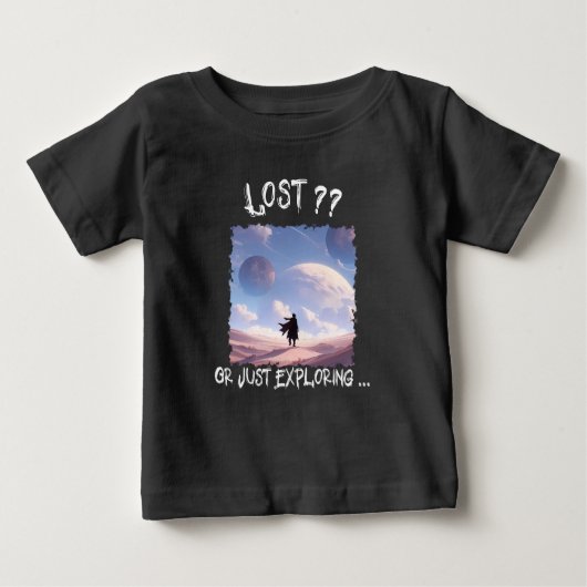 Lost?? Or Just Exploring...Desert Camping Baby T-shirt (Vorderseite)