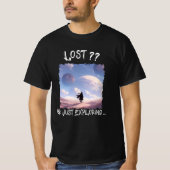 Lost?? Or Just Exploring...Desert Camping T-Shirt (Vorderseite)