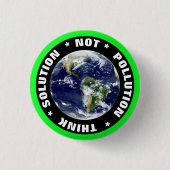 Lösung NICHT Verschmutzung "THINK" Aussterben Rebe Button (Vorderseite)