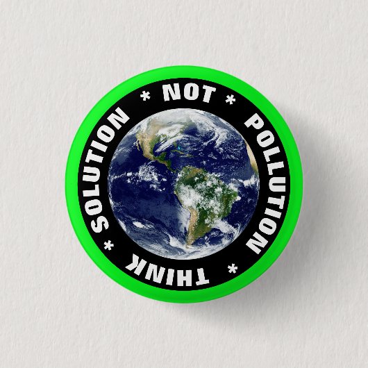 Lösung NICHT Verschmutzung "THINK" Aussterben Rebe Button (Vorderseite)