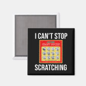 Lottery I Can't Stop Scratching - Scratch Ticket Magnet (Vorderseite/Rückseite)
