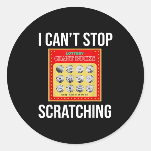 Lottery I Can't Stop Scratching - Scratch Ticket Runder Aufkleber (Vorderseite)