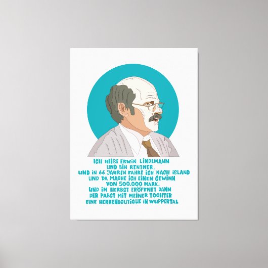 Lottogewinner Erwin Lindemann - Loriot - Funny Leinwanddruck (Vorderseite)