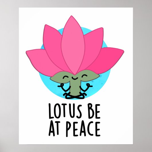 Lotus be at Peace Funny Pflanze Puff Poster (Vorne)