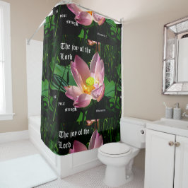 Lotus Blossom Nehemiah 8:10 Duschvorhang