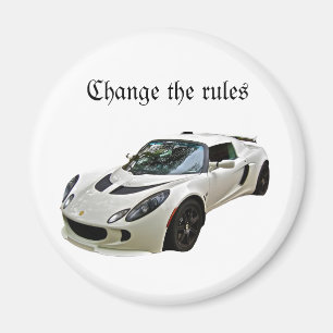 Lotus Exige - Ändern Sie die Regeln Magnet