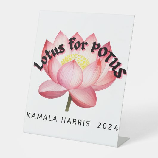 Lotus for POTUS Harris Election Sockelschild (Vorderseite)