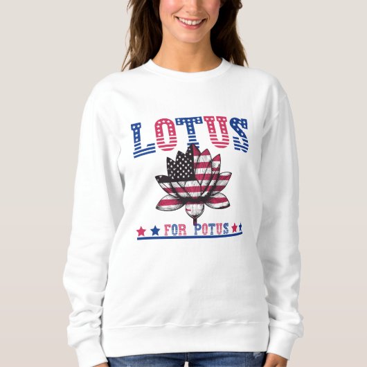 LOTUS für POTUS-Wahlen 2024 Sweatshirt (Vorderseite)