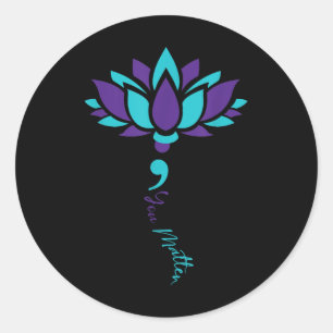 Lotus You Suicide Prevention Awareness Costume Runder Aufkleber