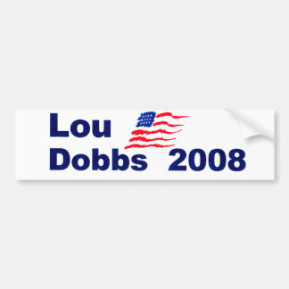 Lou dobbs 2008 autoaufkleber