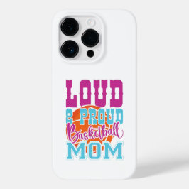 Loud And Proud Basketball Mom Case-Mate iPhone 14 Pro Hülle