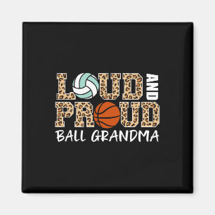 Loud and Proud Volleybyll Bysketbyll Oma Fun G Magnet
