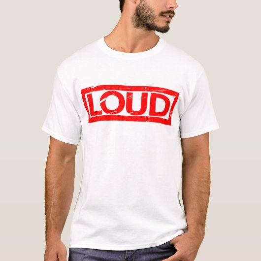 Loud Briefmarke T-Shirt (Vorderseite)