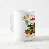Loud Budgeting Cat — Financially Loud, Emotionally Kaffeetasse (Vorderseite Links)