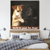 Loud Dogs Leinwanddruck (Insitu (Schlafzimmer))