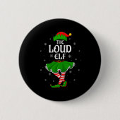 Loud Elf Christmas Family Girls Women Elf Squad Xm Button (Vorderseite)