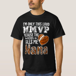 Loud football nana design - football grandma shirt