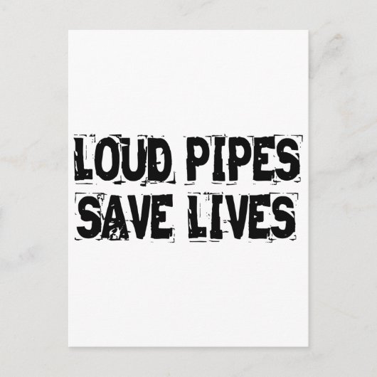 Loud Pipes Rett Lives Postkarte (Vorderseite)