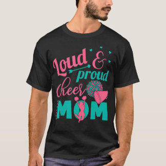 Loud & Prod Cheer Mama Mutter Mama Cheerleader T-Shirt