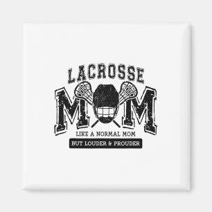 Loud Proud Lacrosse Mama Player Mama Family Funny  Magnet
