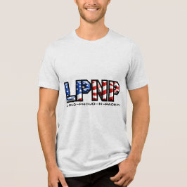 Loud Proud und Packin 2 Tri-Blend Shirt
