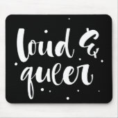 Loud & Que Mousepad (Vorne)