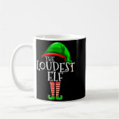 Loudest Elf Group Matching Family Christmas Loud F Kaffeetasse (Links)