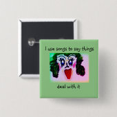 Loudmouth lady Cartoon verwendet Songs, um Dinge z Button (Vorne & Hinten)