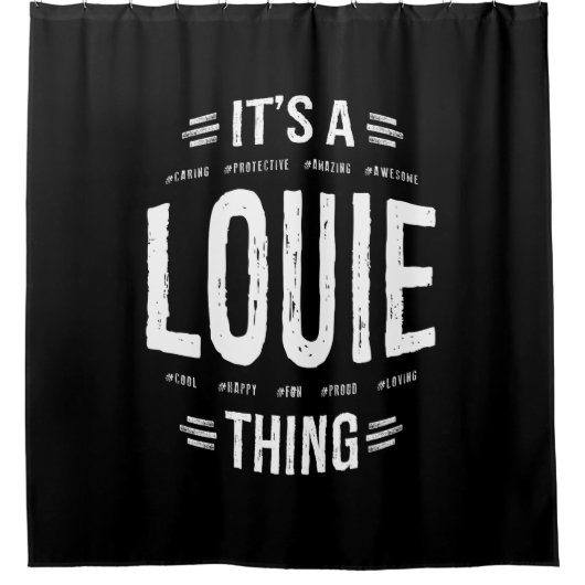 Louie Thing Name Funny Duschvorhang (Vorderseite)