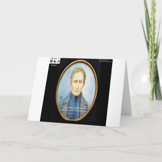 Louis Braille Famous Quote Karte (Vorderseite)