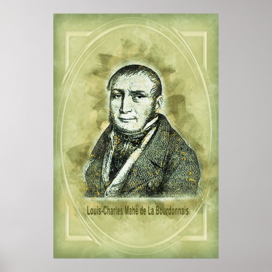 Louis-Charles Mahé de La Bourdonnais Poster (Vorne)