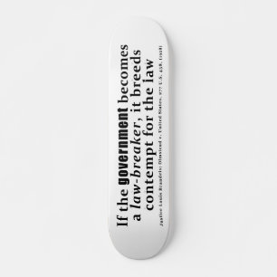 Louis D. Brandeis Olmstead / United Staaten (1928) Skateboard