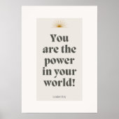 Louise Hay Zitat - Sie sind der Power in Ihrer Wel Poster (Vorne)