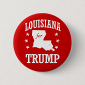 LOUISIANA FÜR TRUMP BUTTON (Vorderseite)