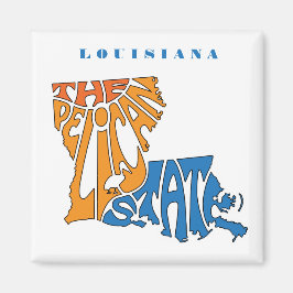 Louisiana Nickname Word Art Art Magnet