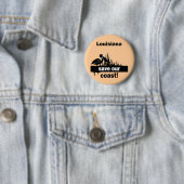 Louisiana retten unsere Küste Button (Beispiel)