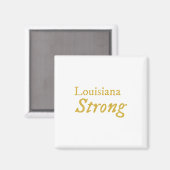 Louisiana Strong Magnet (Vorderseite/Rückseite)