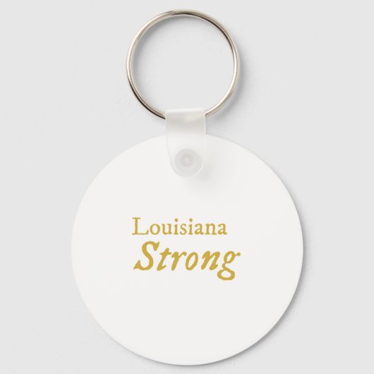 Louisiana Strong Schlüsselanhänger (Vorderseite)