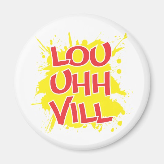 Louisville, Kentucky Lou Ville Louie Ville KY Magnet (Vorne)