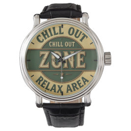 Lounge vibe Chill out zone  Armbanduhr