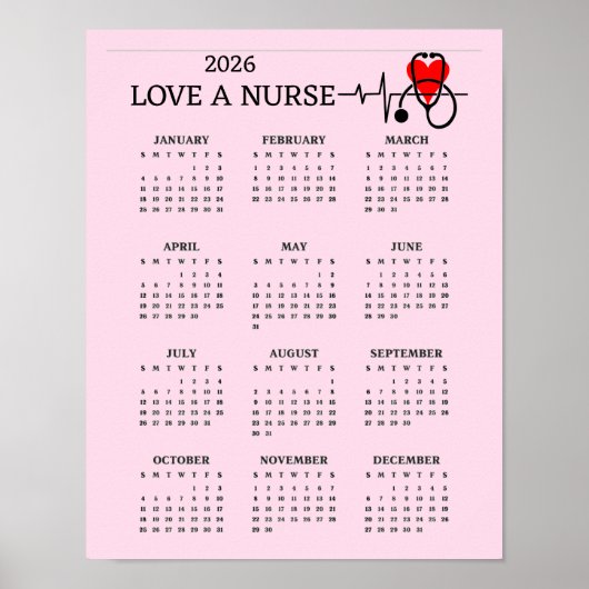 Love a Nurse Heart Stethoscope 2026 Calendar Poster (Vorne)