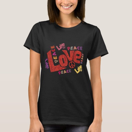 Love and Peace Inspirational Word Art T-Shirt (Vorderseite)