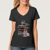 Love and Perfume cannot be hidden T-Shirt (Vorderseite)