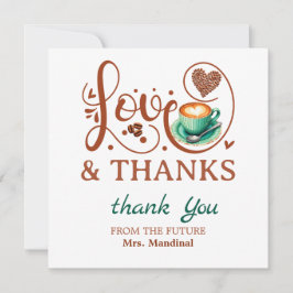 Love and Thanks Bridal Shower Wedding Coffee Theme Dankeskarte